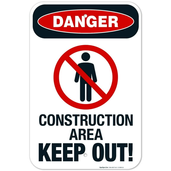 Construction Area Keep Out Sign, OSHA Danger Sign, (SI-3808) 12x18 Aluminum