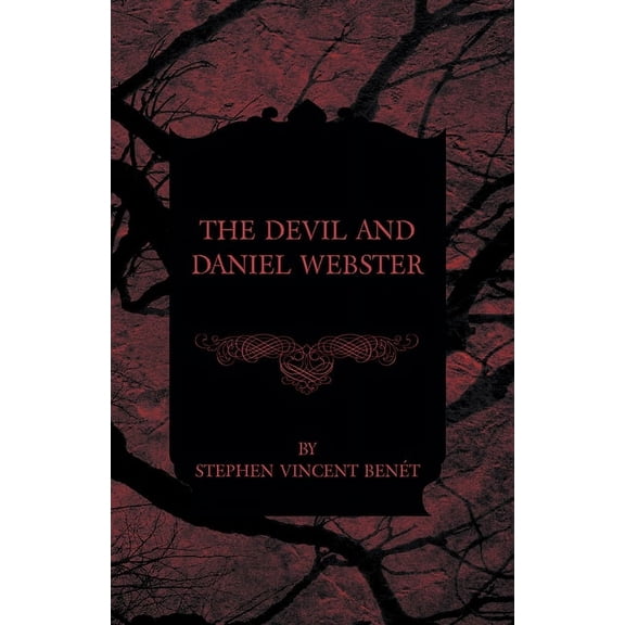 The Devil and Daniel Webster, (Paperback)
