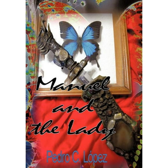 Manuel and the Lady (Hardcover)