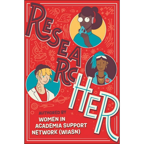 Researcher: The Power and Potential of Research Careers for Women, (Paperback)