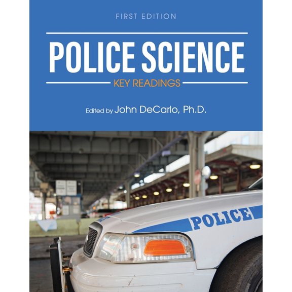 Police Science: Key Readings, (Paperback)