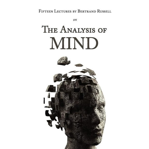 Fifteen Lectures by Bertrand Russell on the Analysis of Mind (Paperback)
