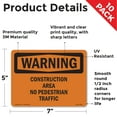 thumbnail image 2 of Construction Area No Pedestrian Traffic OSHA WARNING Vinyl Decal Label 7 Inch x 5 Inch - 10 Pack, 2 of 6