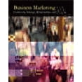 thumbnail image 1 of Pre-Owned Business Marketing: Connecting Strategy, Relationships, and Learning (Hardcover) 0256221332 9780256221336, 1 of 1