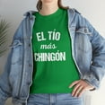 thumbnail image 7 of El Tio Mas Chingon Shirt, Spanish Uncle Gift, Spanglish, Espanol - ID: 140, 7 of 7