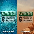 thumbnail image 6 of (2 Pack) Wear Safety Glasses Or Face Shield With Symbol OSHA Safety First Sign 18 Inch X 12 Inch Indoor / Outdoor Rust-Free Aluminum Metal Signs for Workplace, Workshop, and, 6 of 8