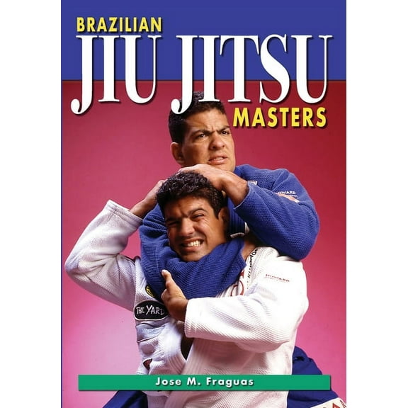 Brazilian Jiu Jitsu Masters, (Paperback)