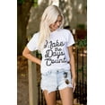 thumbnail image 4 of Make the Days Count Inspirational Women's Graphic T Shirt Tees Brisco Brands S, 4 of 5