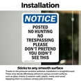 thumbnail image 3 of (2 Pack) Posted No Hunting No Trespassing OSHA Notice Sign 18 Inch X 24 Inch Vinyl Label Decal Sticker Weather Resistant, UV Protected for Workplace, Business, and Construction Site,, 3 of 7