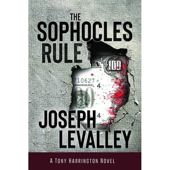 A Tony Harrington Novel The Sophocles Rule, Book 5, (Hardcover)