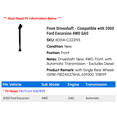 thumbnail image 2 of Front Driveshaft - Compatible with 2000 Ford Excursion 4WD GAS, 2 of 5