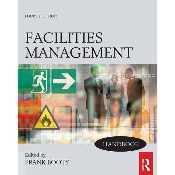 Facilities Management Handbook, (Paperback)