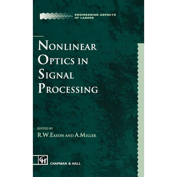 Ettore Majorana International Science Nonlinear Optics in Signal Processing, Book 49, (Hardcover)
