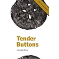 thumbnail image 1 of Pre-Owned Tender Buttons (Paperback) 189738825X 9781897388259, 1 of 2