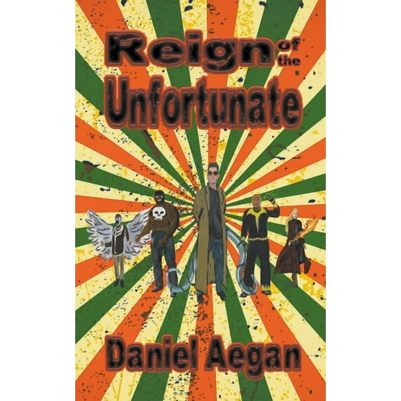Reign of the Unfortunate, (Paperback)