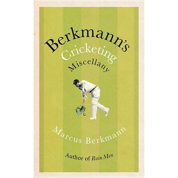 Berkmann's Cricketing Miscellany (Hardcover)