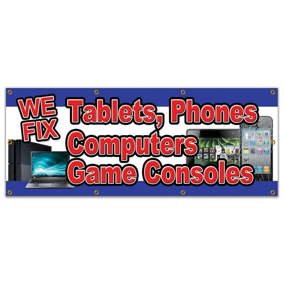 36"x96" WE FIX TABLETS PHONES COMPUTERS & GAME CONSOLES BANNER SIGN repair