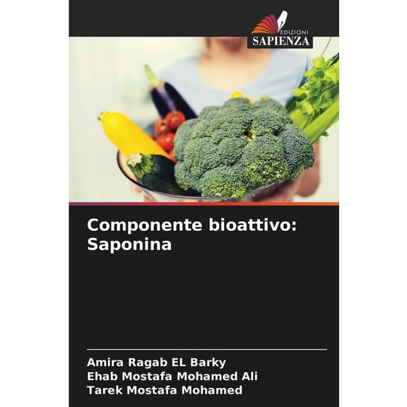 Componente bioattivo: Saponina, (Paperback)