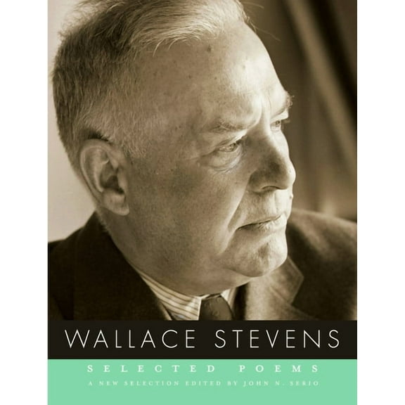 Selected Poems of Wallace Stevens, (Paperback)