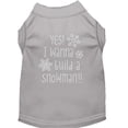 thumbnail image 1 of Yes! I Want To Build A Snowman Rhinestone Dog Shirt Grey Xs (8), 1 of 1