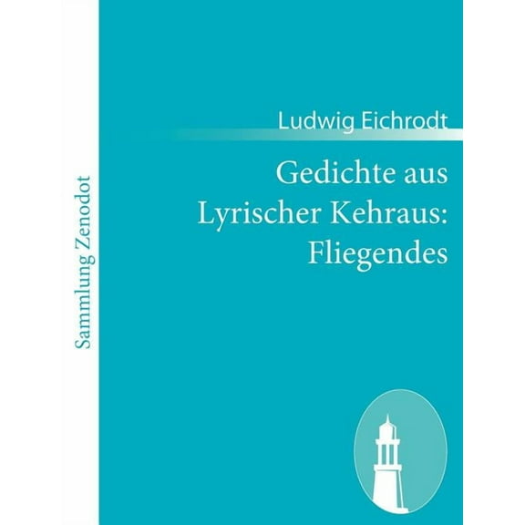 Gedichte Aus Lyrischer Kehraus : Fliegendes