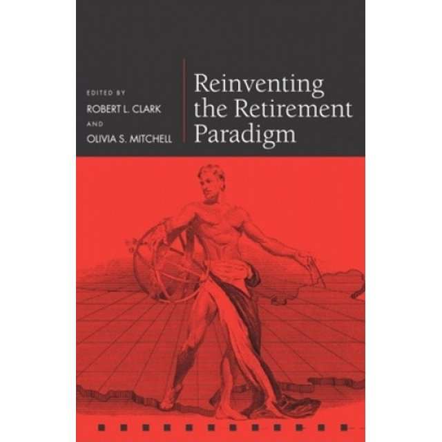 Réinventer le Paradigme de la Retraite (Conseil de Recherche sur les Pensions)
