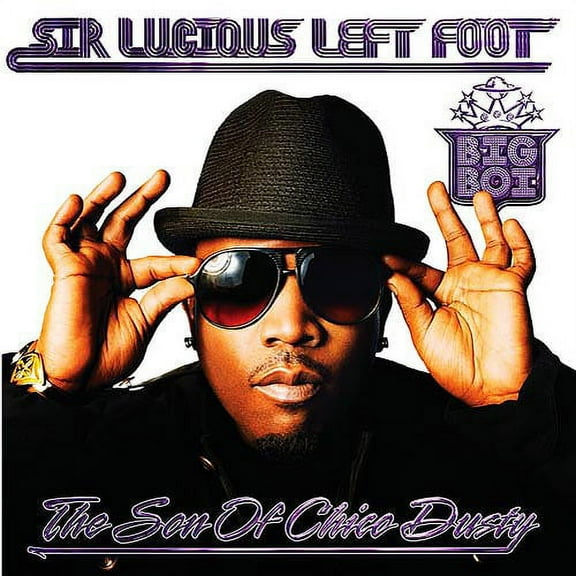 Sir Lucious Left Foot: The Son Of Chico Dusty (Edited)