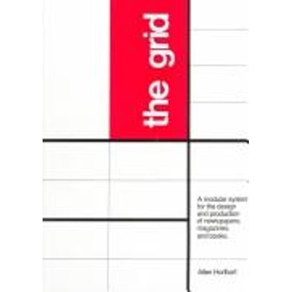 Pre-Owned The Grid: A Modular System for the Design and Production of Newspapers, Magazines, and Books (Design & Graphic Design) (Paperback) 0442239661 9780442239664
