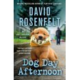 thumbnail image 1 of Pre-Owned Dog Day Afternoon: An Andy Carpenter Mystery (Paperback) 1250324491 9781250324498, 1 of 1