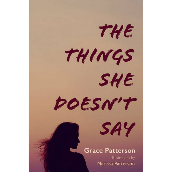The Things She Doesn't Say (Hardcover)
