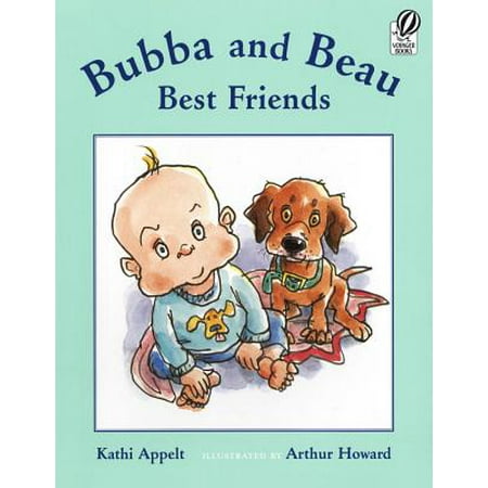 Bubba and Beau, Best Friends (Best Of Burma 2)