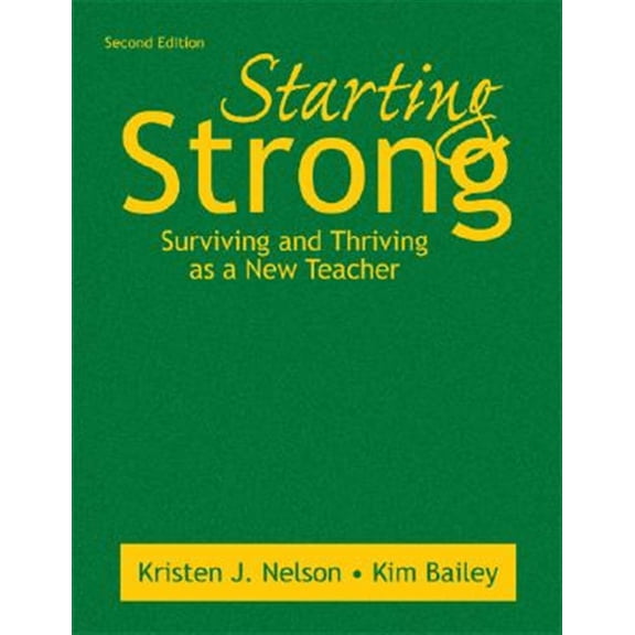 Pre-Owned Starting Strong: Surviving and Thriving as a New Teacher (Hardcover)