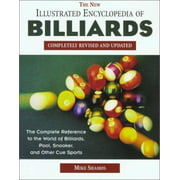 The New Illustrated Encyclopedia of Billiards: Completely Revised and Updated, Used [Paperback]