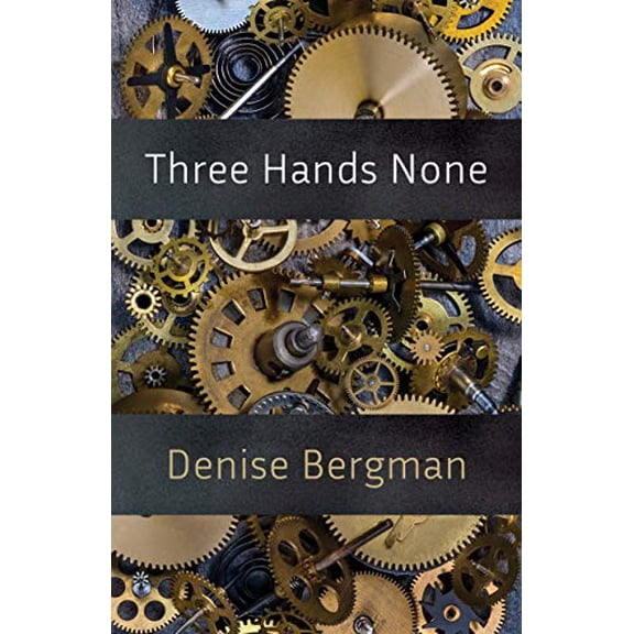 Pre-Owned Three Hands None (Paperback) 1625577095 9781625577092