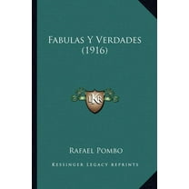 Fabulas Y Verdades (1916) (Paperback)