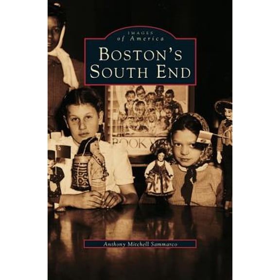 Boston's South End (Hardcover)