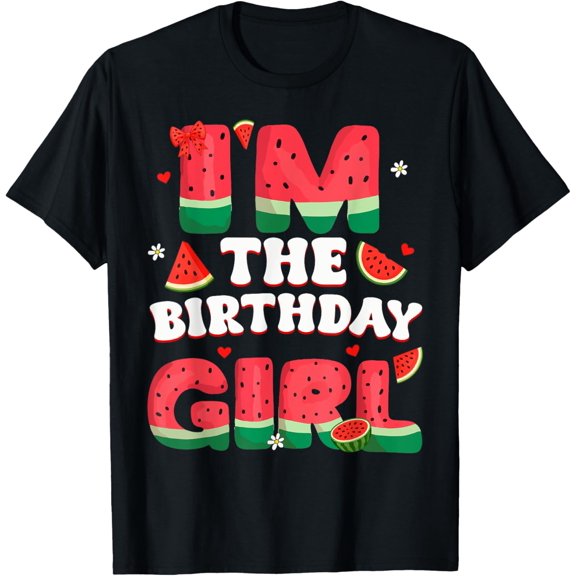 Playful Comfort Tee - I'm The Birthday Girl Watermelon Birthday Girl Watermelon T-Shirt