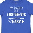 thumbnail image 4 of Inktastic My Daddy is a Firefighter and a Hero Boys or Girls Toddler T-Shirt, 4 of 5