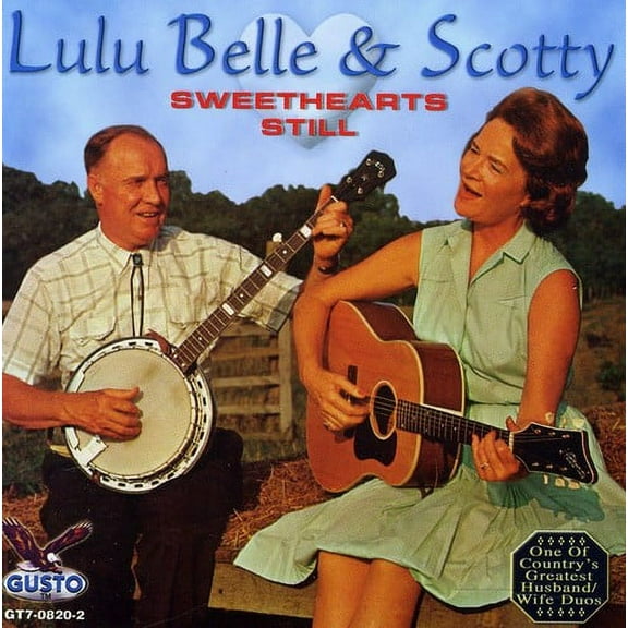 Lulu Belle & Scotty - Sweethearts Still - Music & Performance - CD