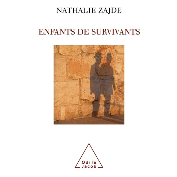Children of Survivors / Enfants de survivants: La transmission du traumatisme chez les enfants des juifs, (Paperback)