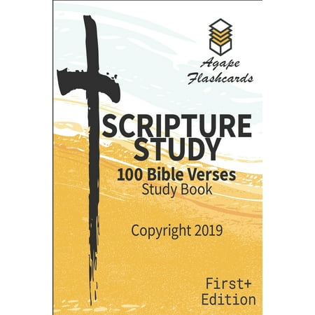 Bible Scripture Study - 100 of the Most Important and Useful Bible Verses : Perfect for Memorizing (The Best Way To Memorize Scripture)
