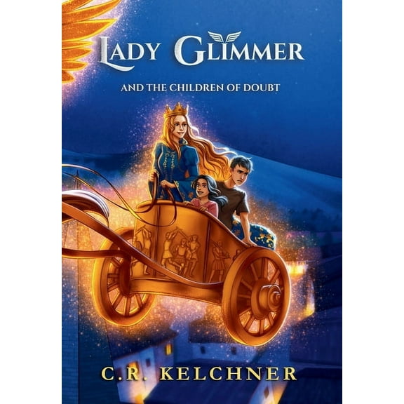 Lady Glimmer and the Children of Doubt, (Hardcover)