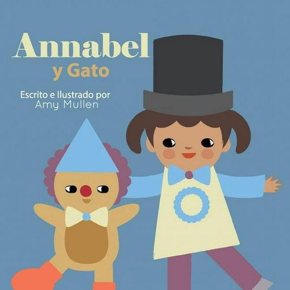 Annabel y Gato, (Paperback)