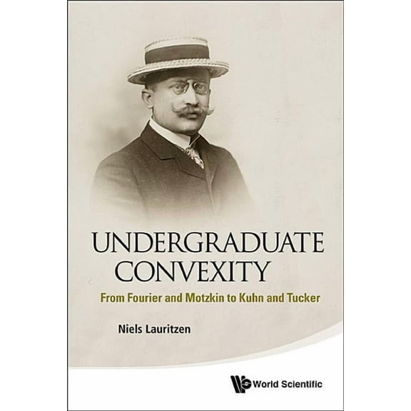 Undergraduate Convexity, (Paperback)