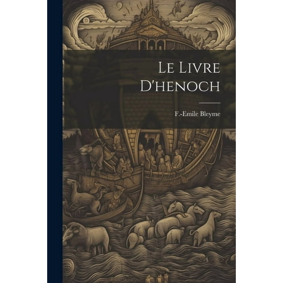 Le Livre D'henoch (Paperback)