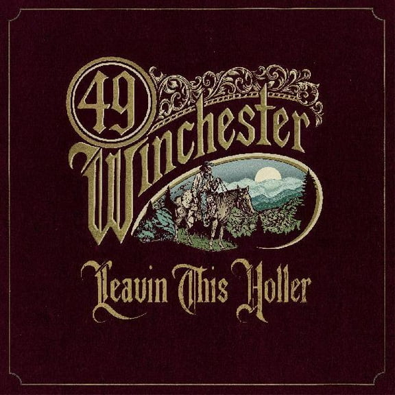 49 Winchester - Leavin' This Holler - Music & Performance - Vinyl