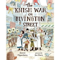The Knish War on Rivington Street (Hardcover)