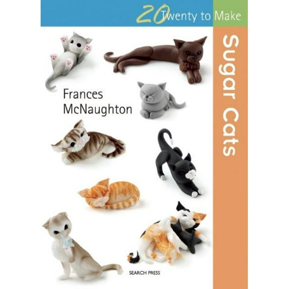 Twenty to Make: Sugar Cats (Paperback)
