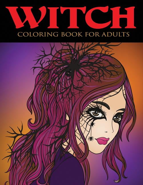 Download Adult Coloring Books: Witch Coloring Book for Adults ...