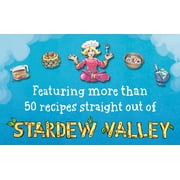 The Official Stardew Valley Cookbook (Hardcover)